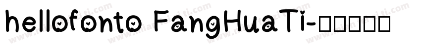 hellofonto FangHuaTi字体转换